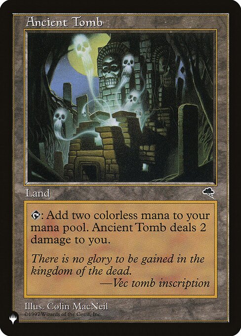 Ancient Tomb, The List, Colorless, Uncommon, , Land, Non-Foil, NM