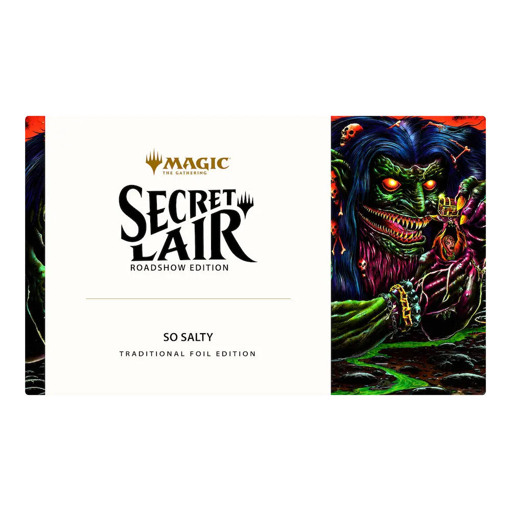 【未開封】MTG Secret Lair So Salty Foil 英語版 Magic: The Gathering - So Salty (Traditional Foil) – Oyun Kurucu