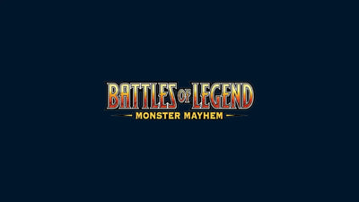 Battles of Legend: Monster Mayhem