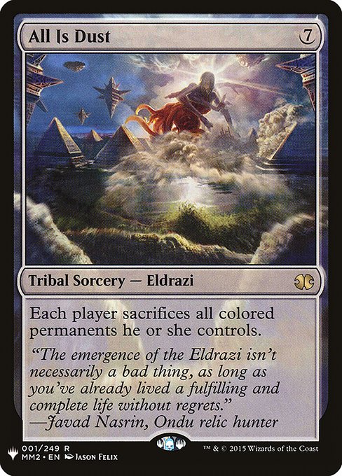 All Is Dust, The List, Colorless, Rare, , Tribal Sorcery, Eldrazi, Non-Foil, NM
