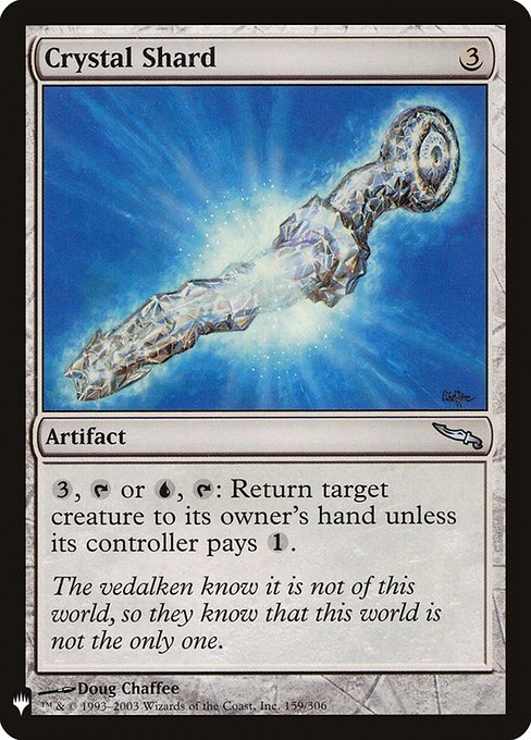 Crystal Shard, The List, Colorless, Uncommon, , Artifact, Non-Foil, NM