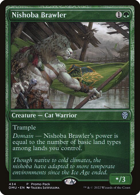 Nishoba Brawler, Dominaria United Promos, Green, Uncommon, , Creature, Cat Warrior, Non-Foil, NM