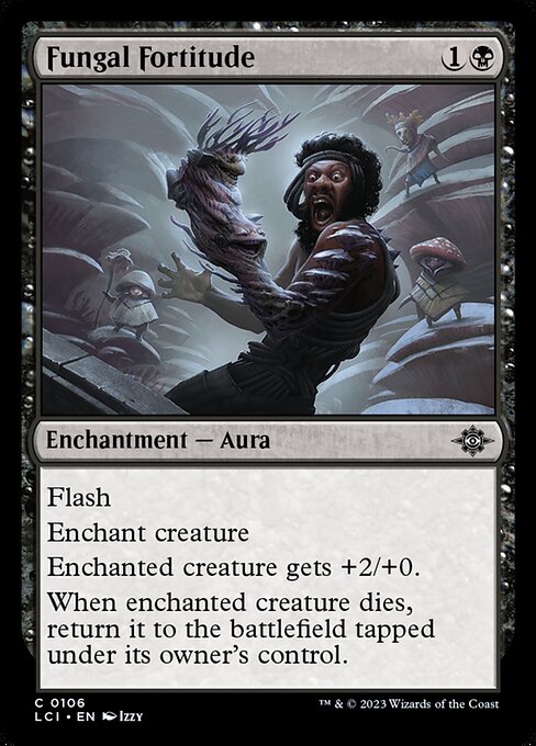 Fungal Fortitude, The Lost Caverns of Ixalan, Black, Common, , Enchantment, Aura, Non-Foil, NM