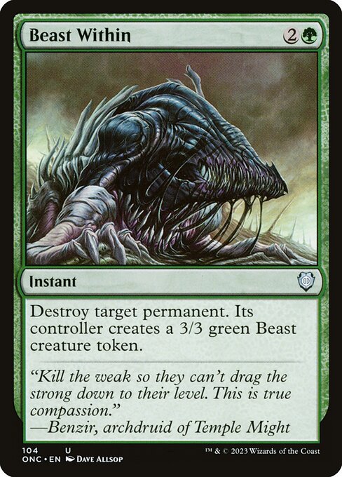 Beast Within, Phyrexia: All Will Be One Commander, Green, Uncommon, , Instant, Non-Foil, NM