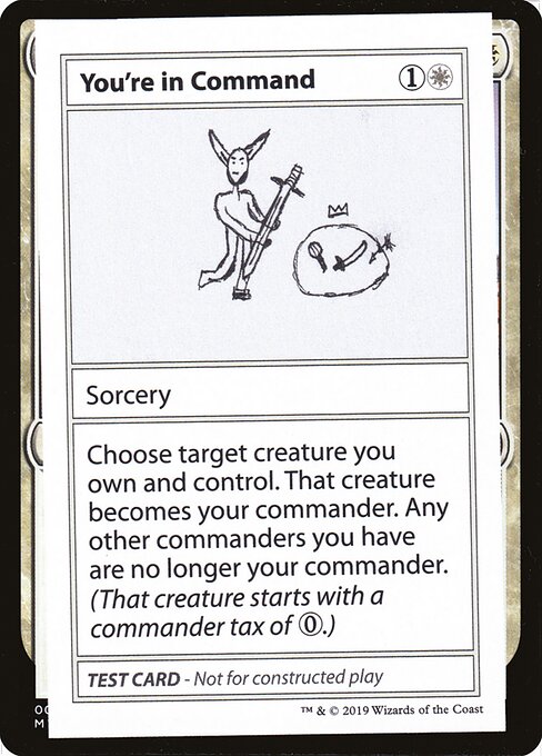 You're in Command, Mystery Booster Playtest Cards 2021, White, Rare, , Sorcery, Non-Foil, NM