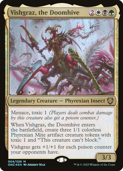 Vishgraz, the Doomhive, Phyrexia: All Will Be One Commander, Multicolor, Mythic, Abzan, Legendary Creature, Phyrexian Insect, Foil, NM