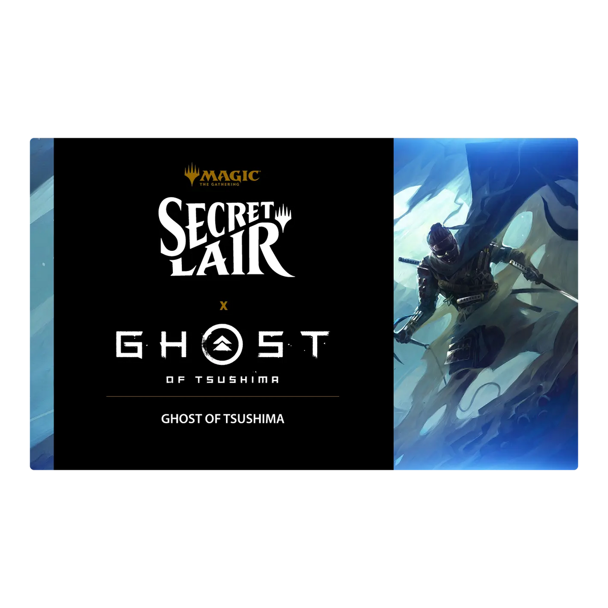 Magic: The Gathering - Secret Lair x Ghost of Tsushima (Non-Foil)