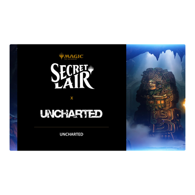 Magic: The Gathering - Secret Lair x Uncharted (Non-Foil)